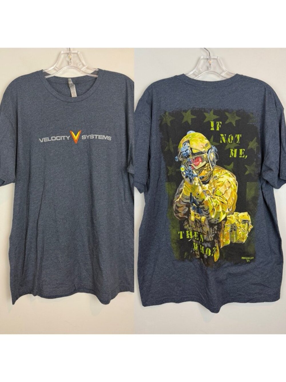 Tony Moreschi Velocity Systems T Shirt Size XL If Not Me Than Who? Soldier Art